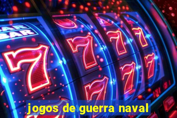 jogos de guerra naval